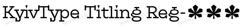 KyivType Titling Reg字体转换